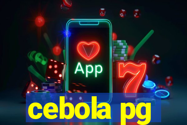 cebola pg